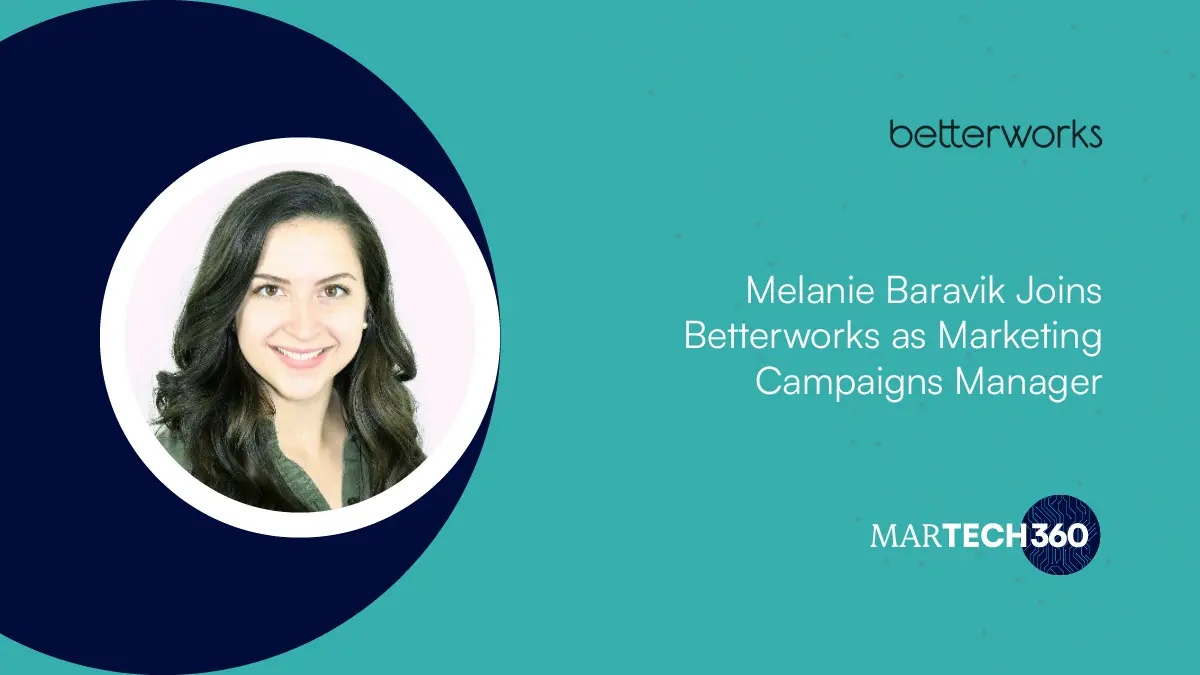 Melanie Baravik Joins Betterworks as Marketing Campaigns Manager