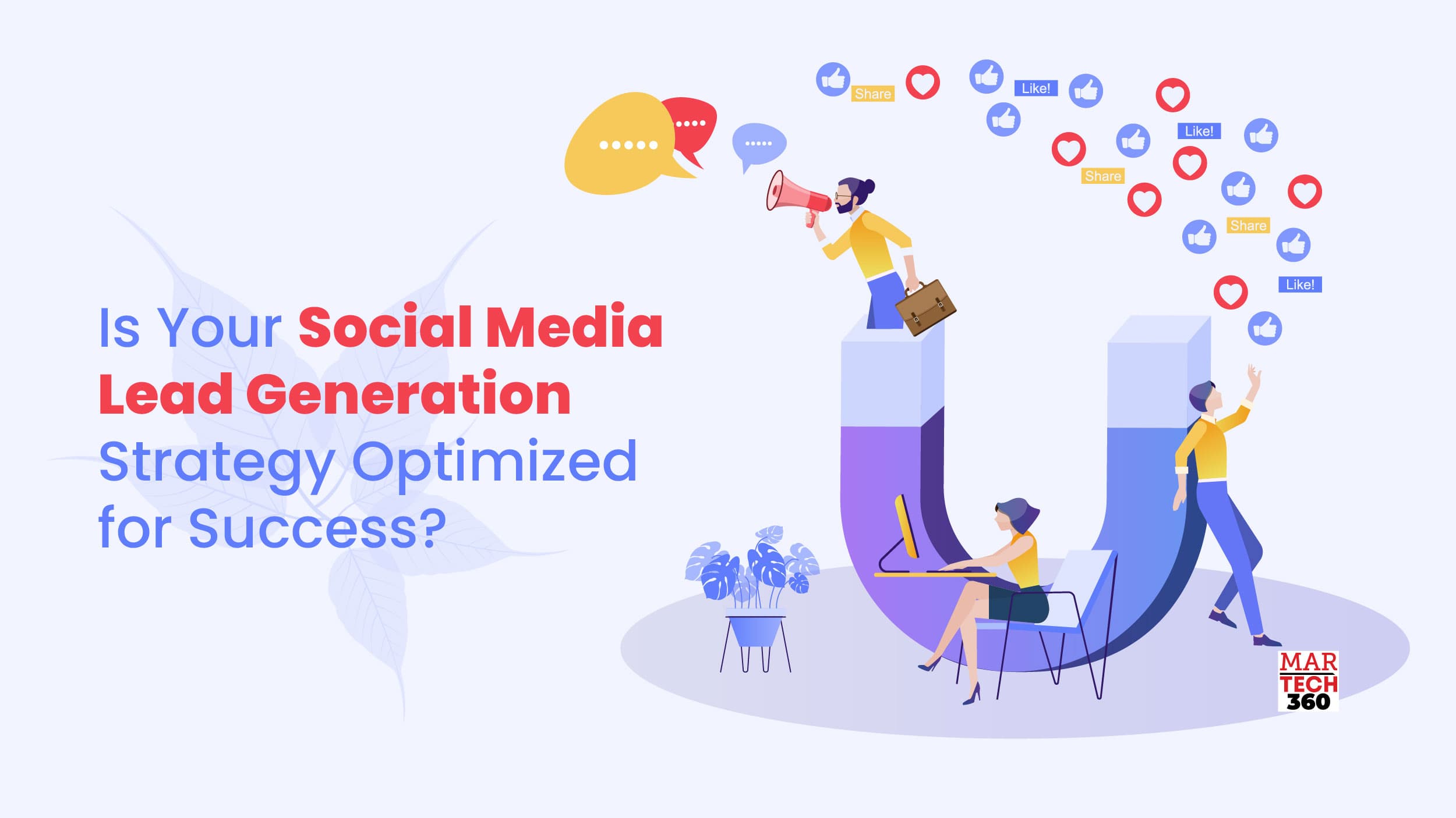 Is Your Social Media Lead Generation Strategy Optimized for Success?