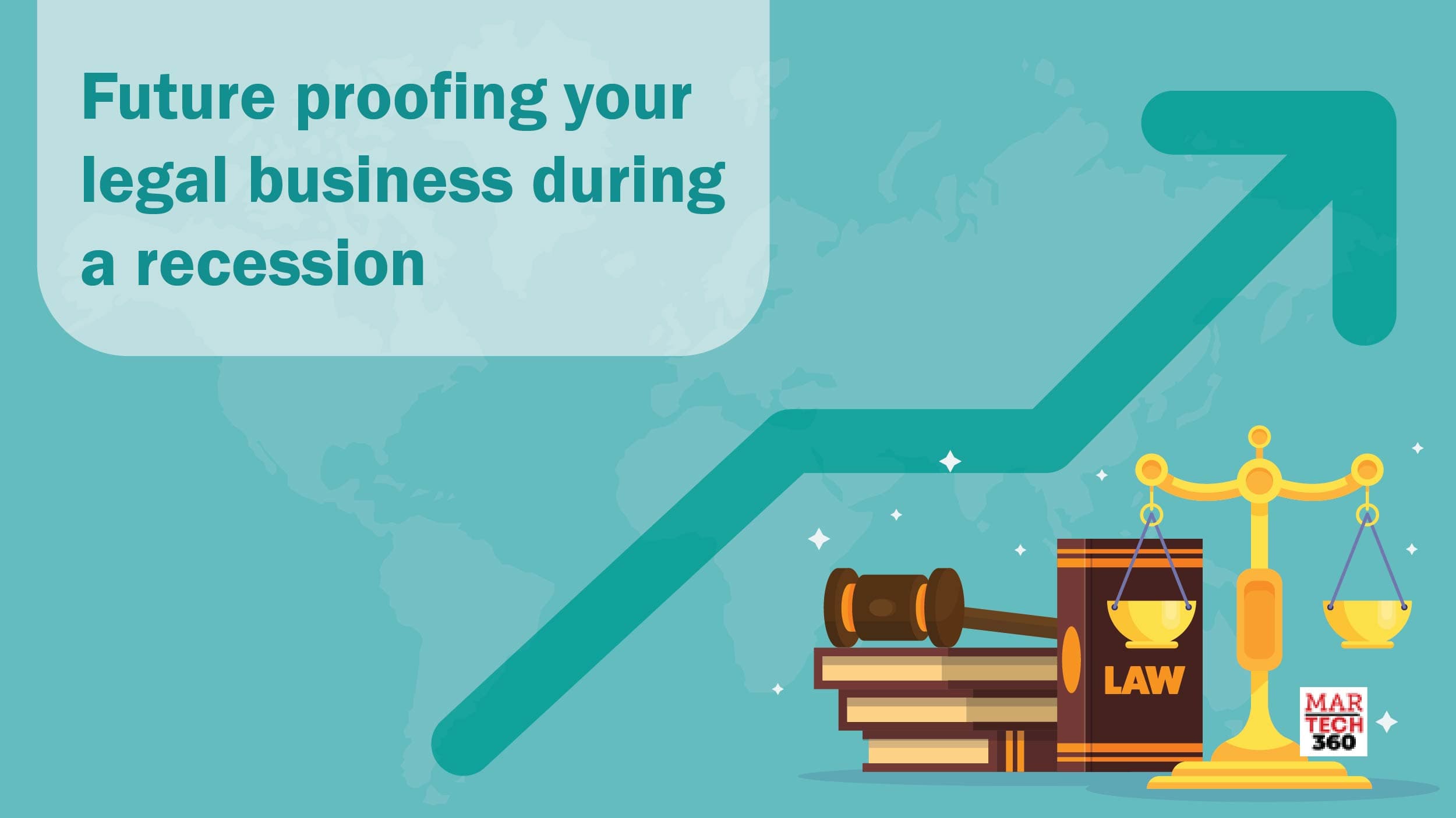 Future proofing your legal business during a recession