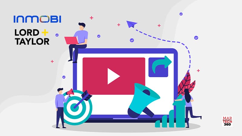 Leading Contemporary Retailer Sees Sales Increases with Lord & Taylor’s Video-First Retail Media Program Powered by InMobi Commerce