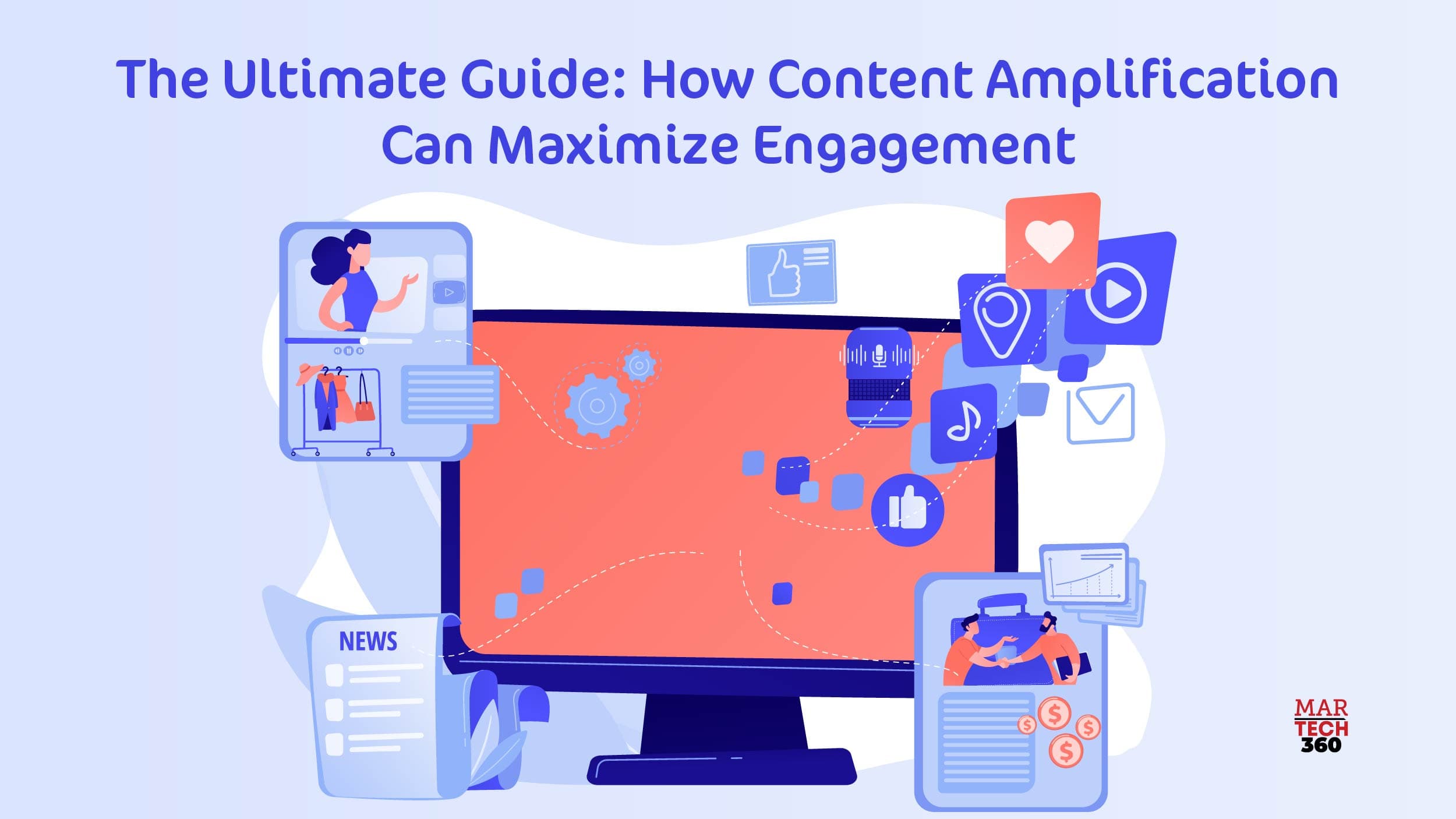 The Ultimate Guide: How Content Amplification Can Maximize Engagement