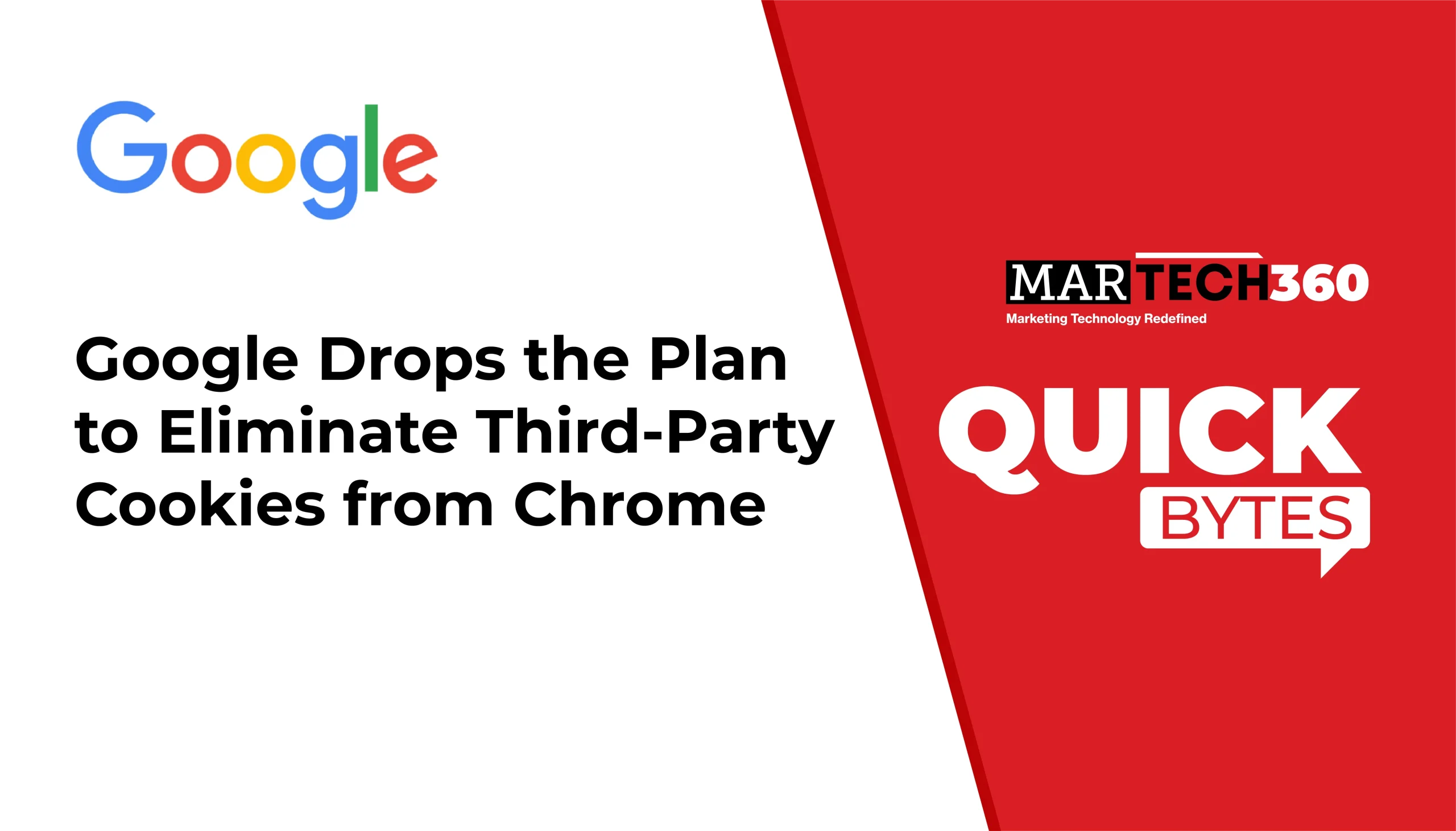 Google Drops the Plan to Eliminate Third-Party Cookies from Chrome