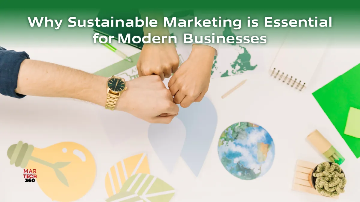Why Sustainable Marketing is Essential for Modern Businesses