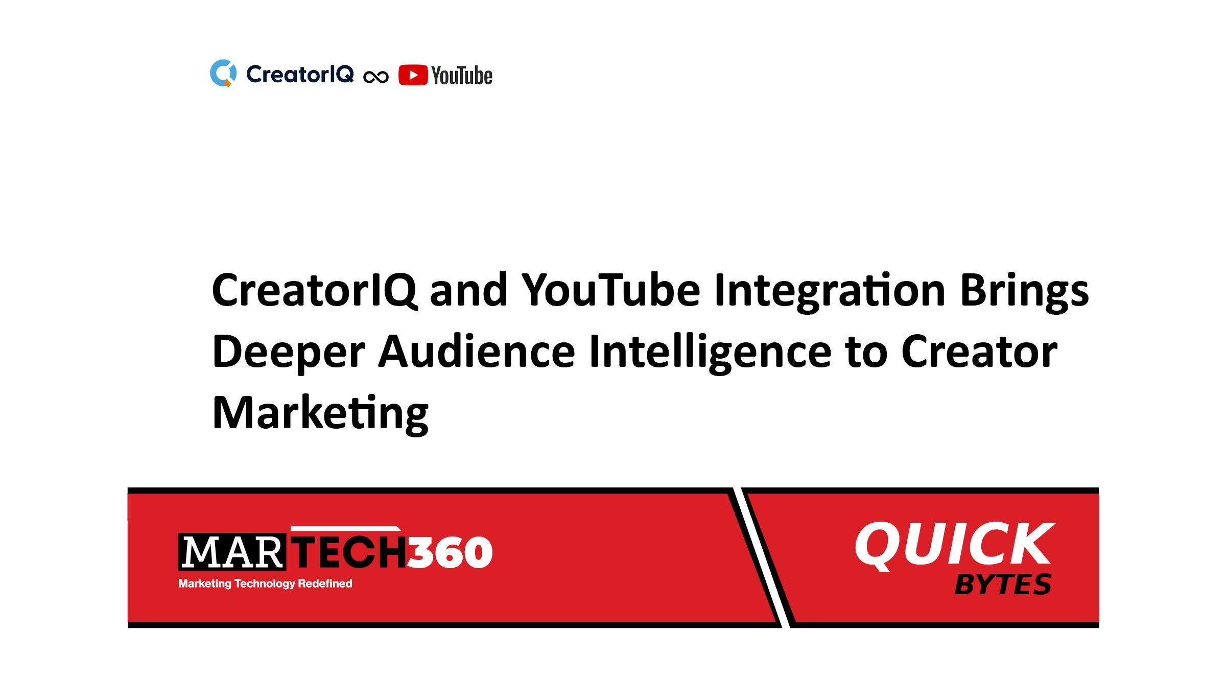 CreatorIQ and YouTube Integration Brings Deeper Audience Intelligence to Creator Marketing