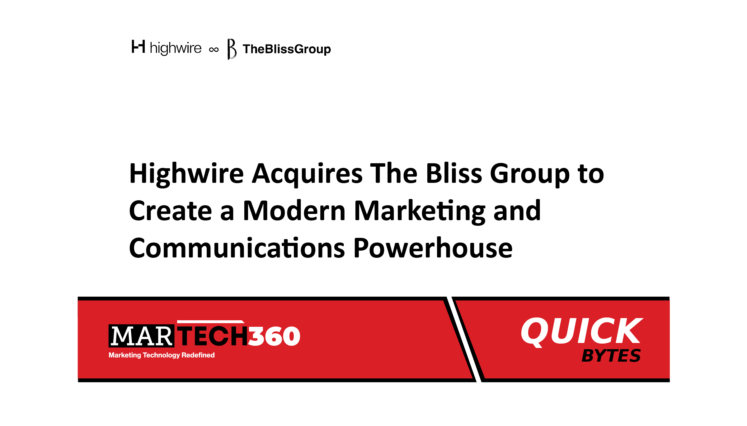 Highwire Acquires The Bliss Group to Create a Modern Marketing and Communications Powerhouse