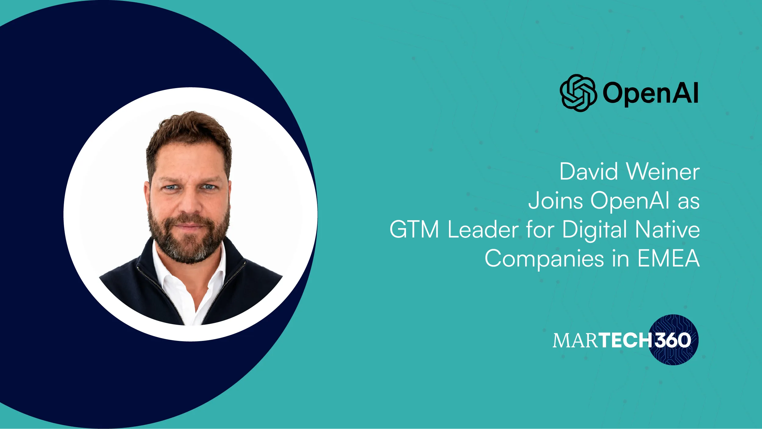 David Weiner Joins OpenAI as GTM Leader for Digital Native Companies in EMEA