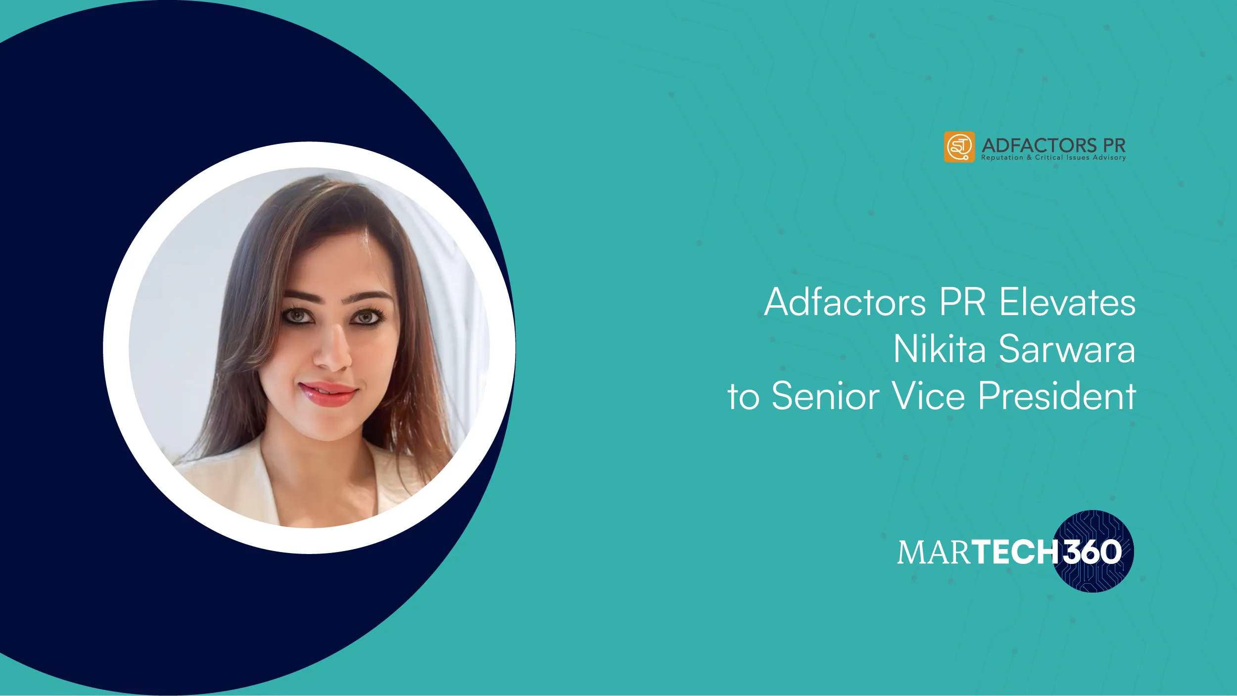 Adfactors PR Elevates Nikita Sarwara to Senior Vice President