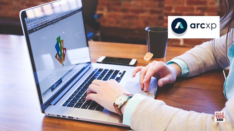 Arc XP's Digital Experience Platform Drives Up to $4.51 Million NPV, Including $4.3 Million in Savings, According to Total Economic Impact Study