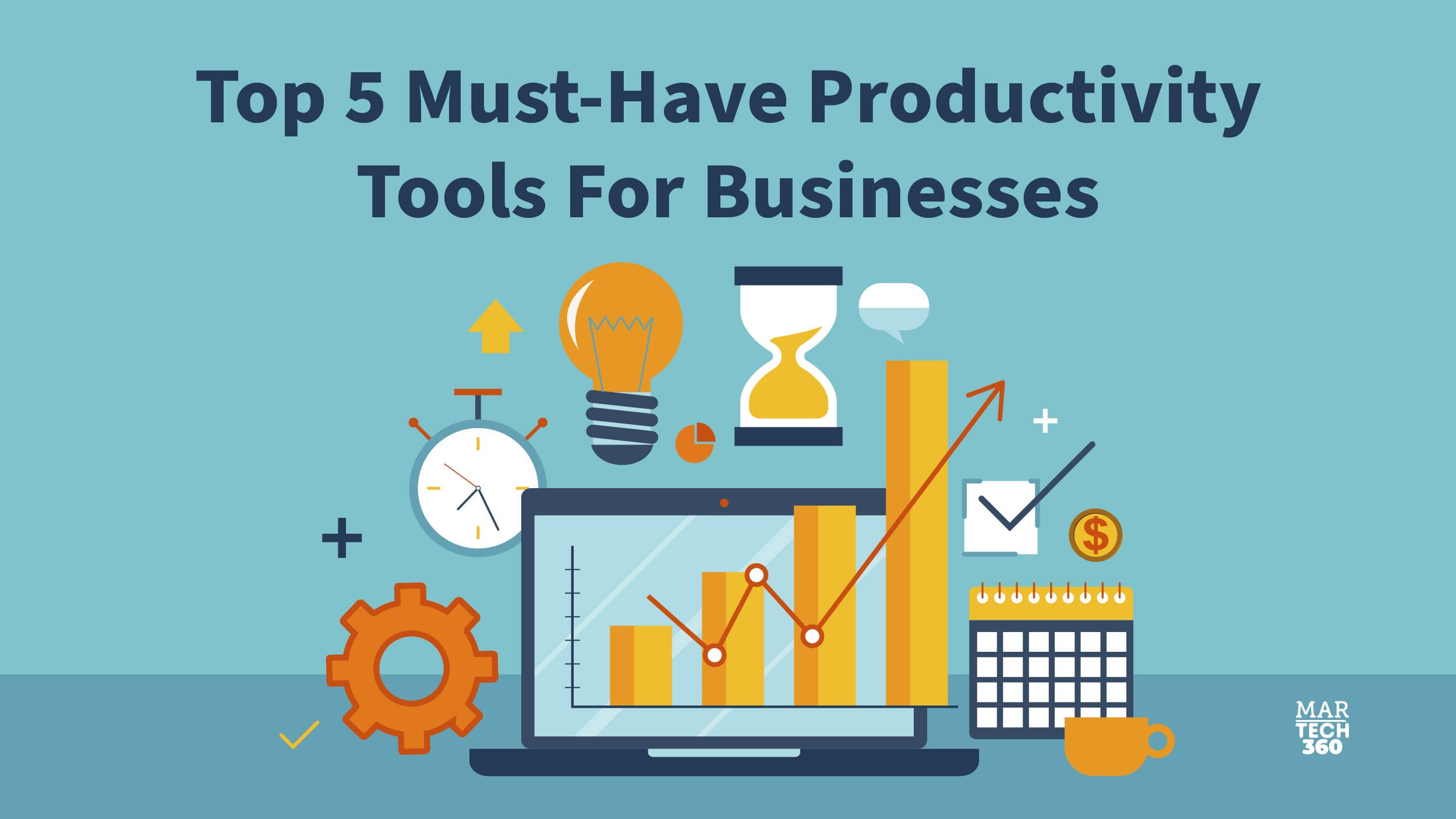 Top 5 Must Have Productivity Tools for Businesses