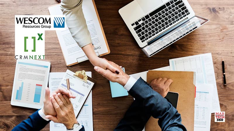 CRMNEXT and Wescom Resources Group Join Forces to Provide Seamless Financial Services CRM Solution