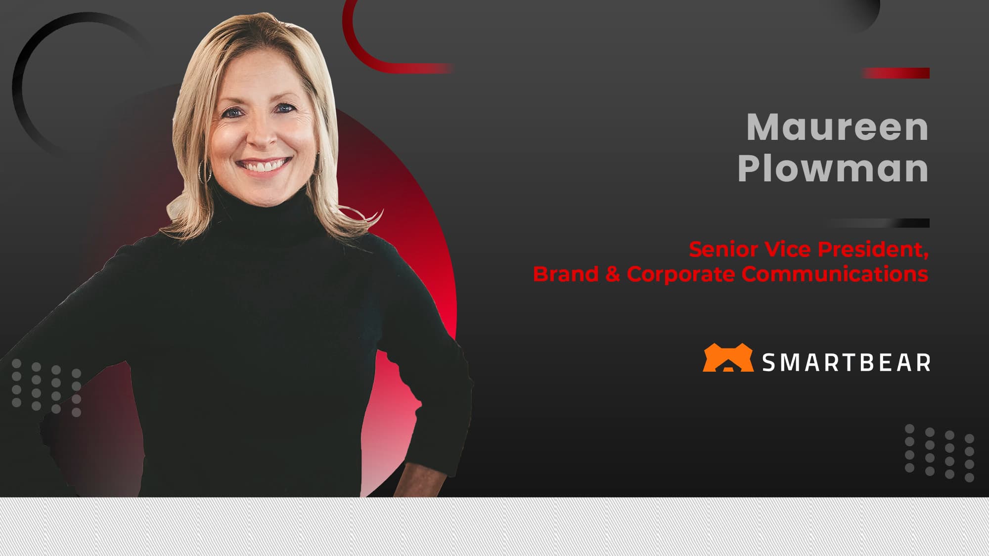 Martech360 Interview With Maureen Plowman, Senior Vice President, Brand & Corporate Communications, SmartBear