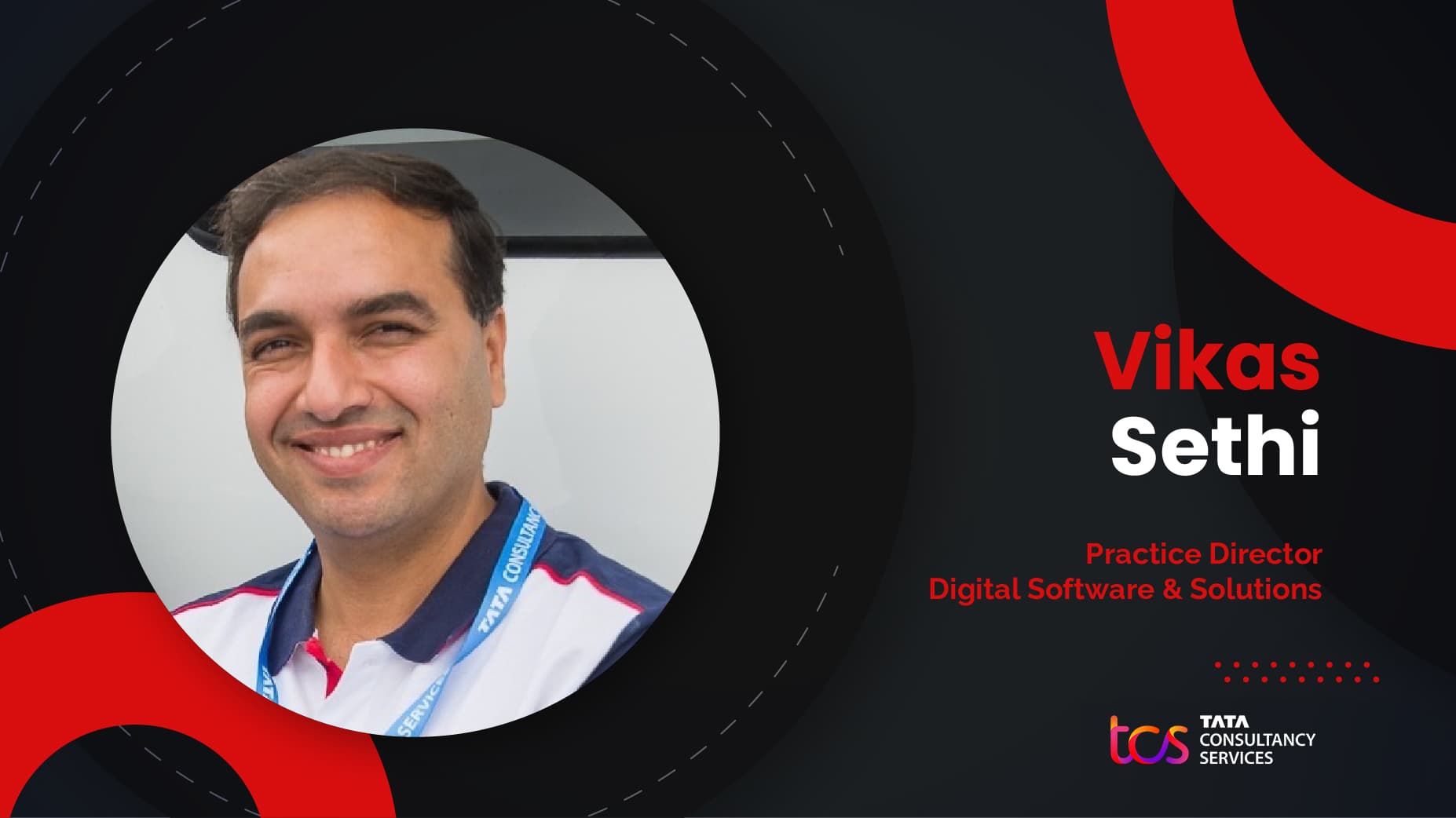 MarTech360 Interview With Vikas Sethi, Practice Director Digital Software & Solutions, TCS