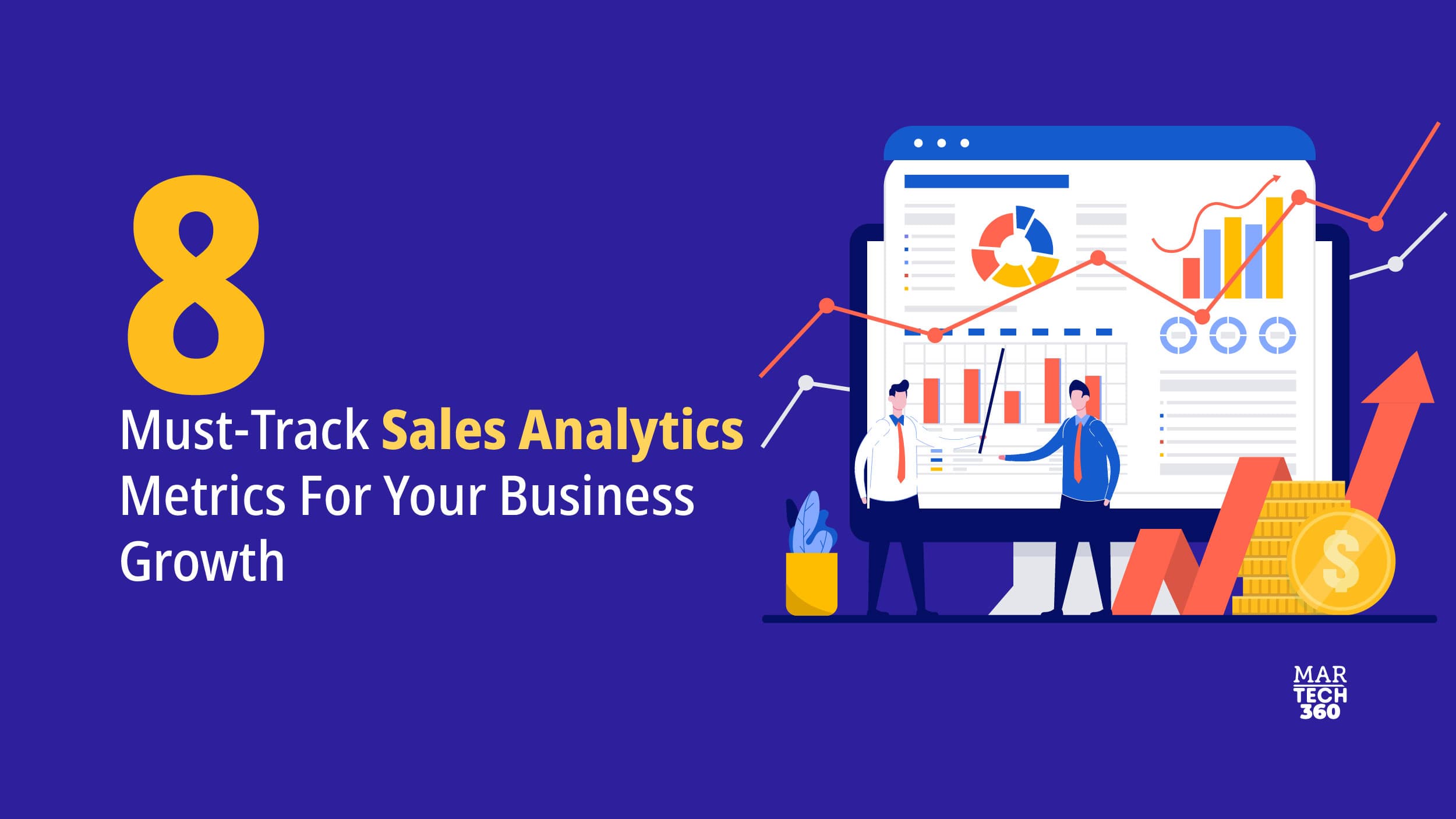 8 Must-Track Sales Analytics Metrics For Your Business Growth