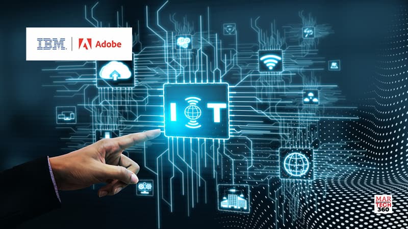 IBM Expands Partnership with Adobe To Deliver Content Supply Chain Solution Using Generative AI