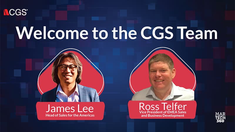 CGS Bolsters Global Expansion with Key Appointments of Senior Sales Leaders in North America and Europe
