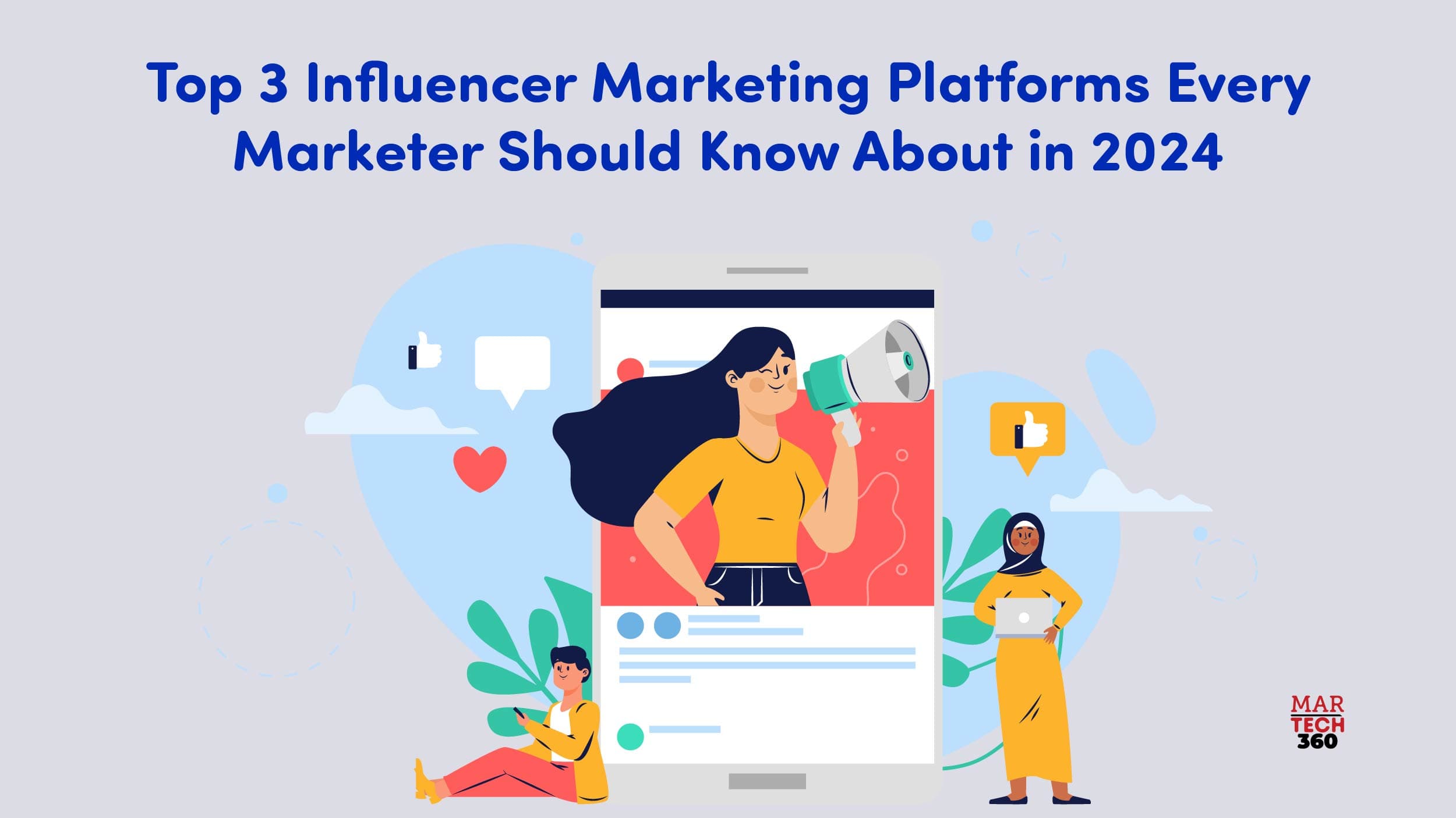 Top 3 Influencer Marketing Platforms Every Marketer Should Know About in 2024