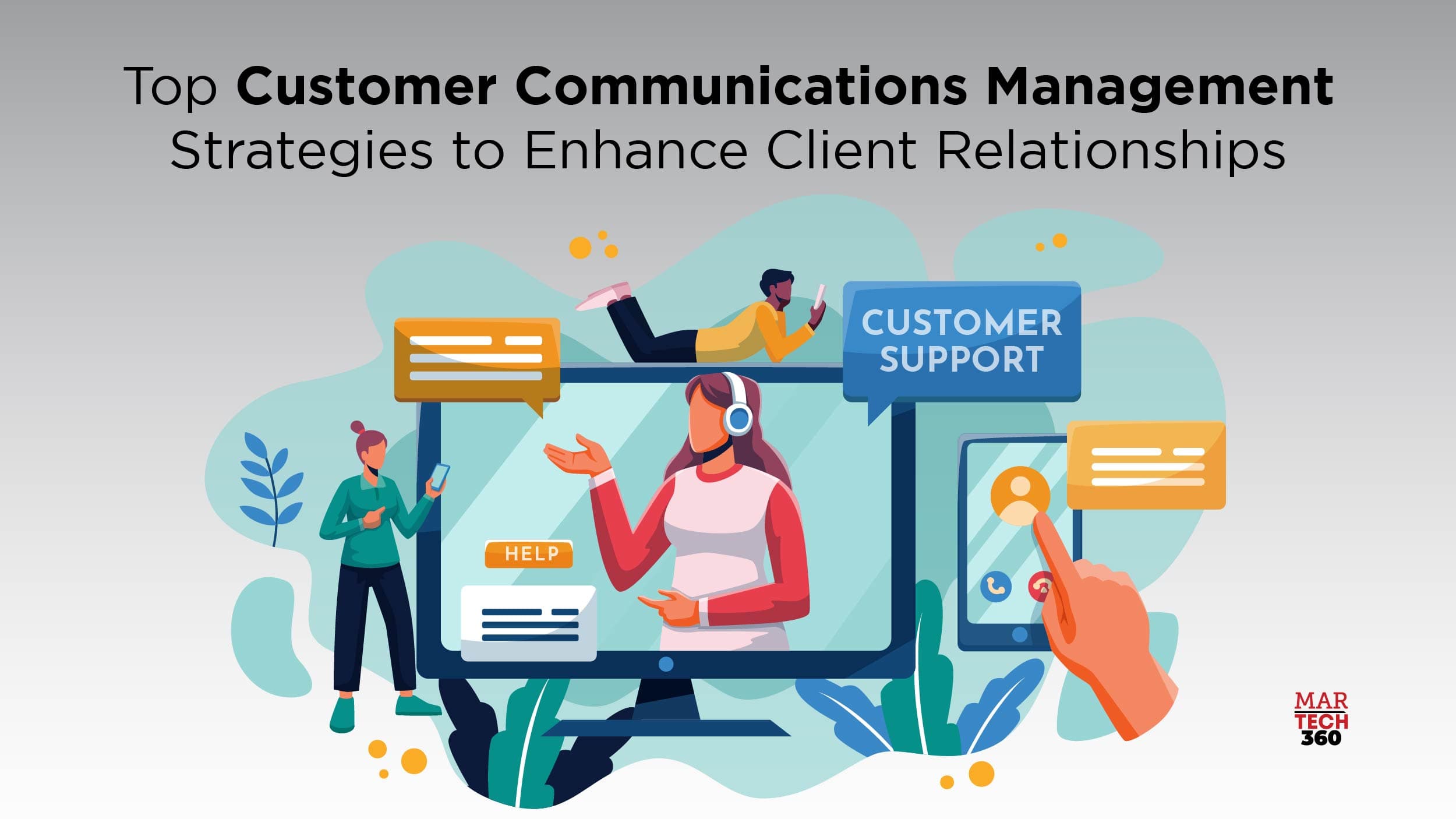 Top Customer Communications Management Strategies to Enhance Client Relationships