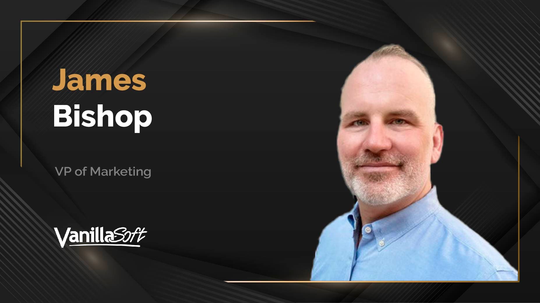 MarTech360 Interview With James Bishop, Vice President Of Marketing at VanillaSoft