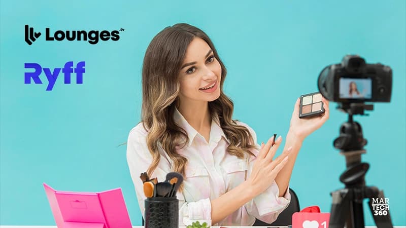 Ryff And Lounges.Tv Collaborate To Connect Creators To Brands In The Uk