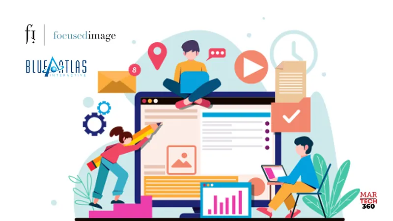 Focused Image Acquires Blue Atlas Interactive to Boost Digital Marketing