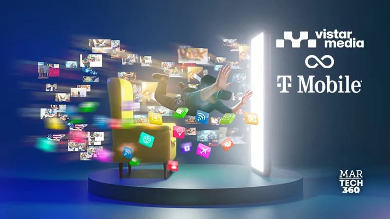 T-Mobile to Acquire Vistar Media, Revolutionizing Ad Experiences for Consumers and Driving Superior Results for Advertisers