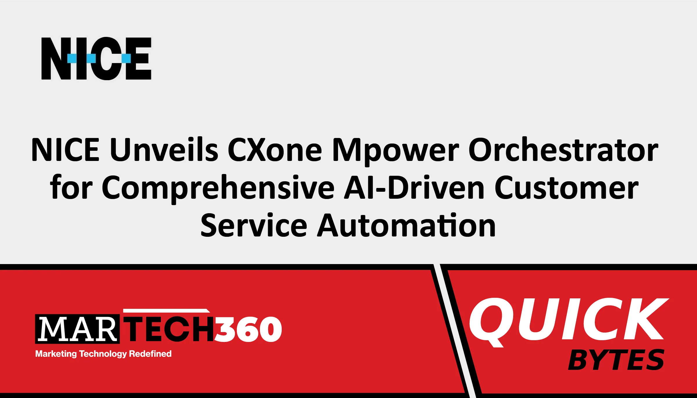 NICE Unveils CXone Mpower Orchestrator for Comprehensive AI-Driven Customer Service Automation