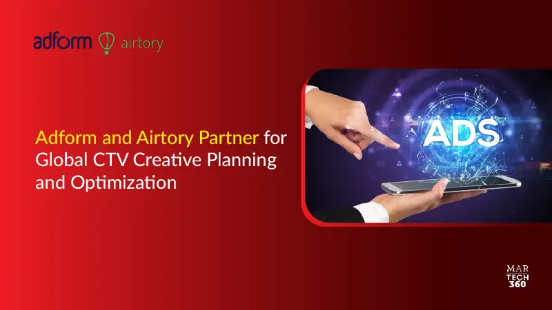 Adform and Airtory Partner for Global CTV Creative Planning and Optimization