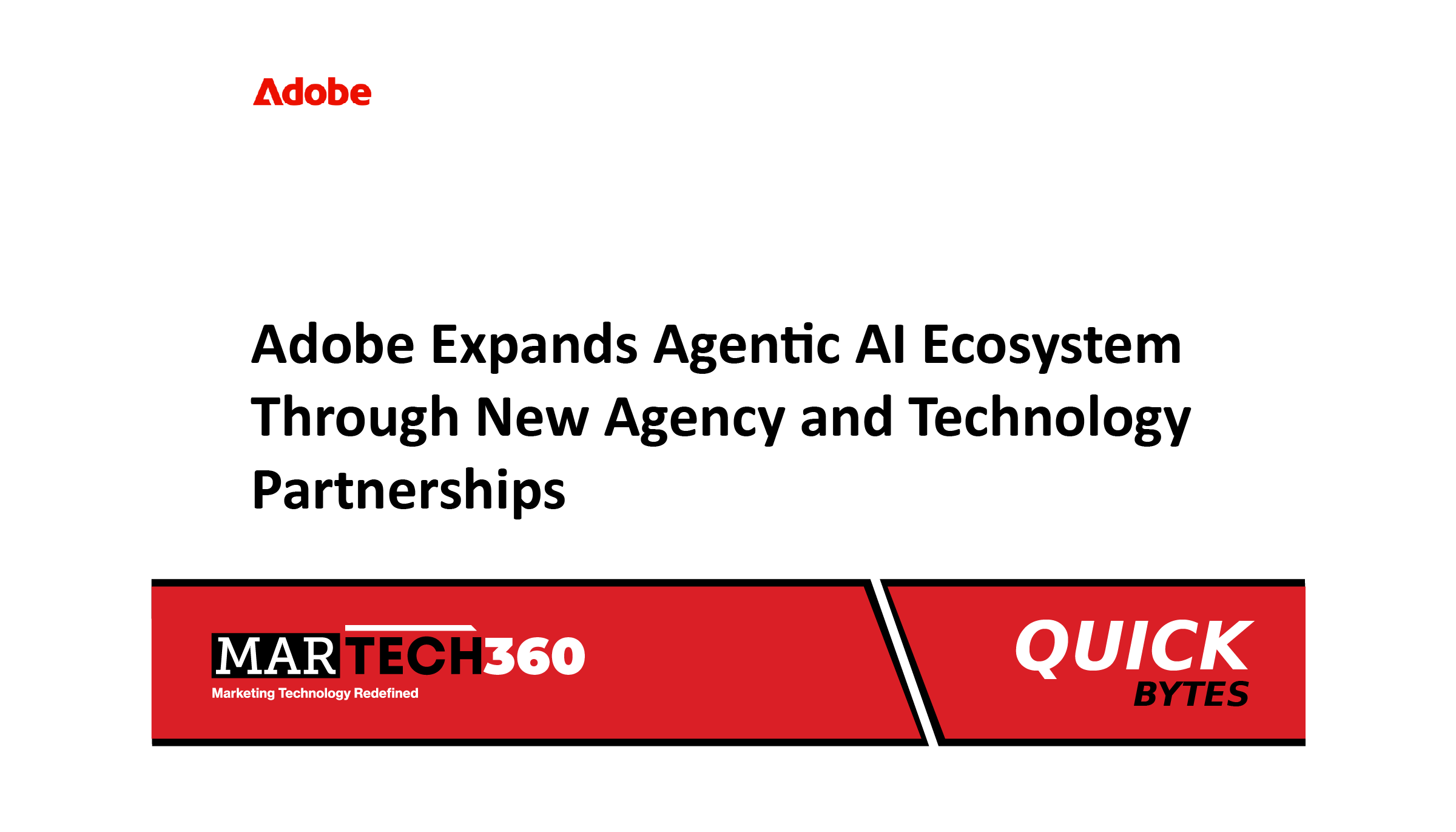 Adobe Expands Agentic AI Ecosystem Through New Agency and Technology Partnerships