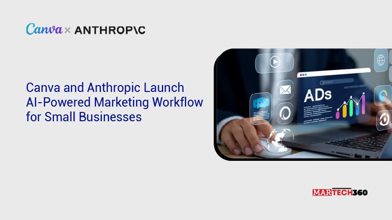 Canva and Anthropic Launch AI-Powered Marketing Workflow for Small Businesses