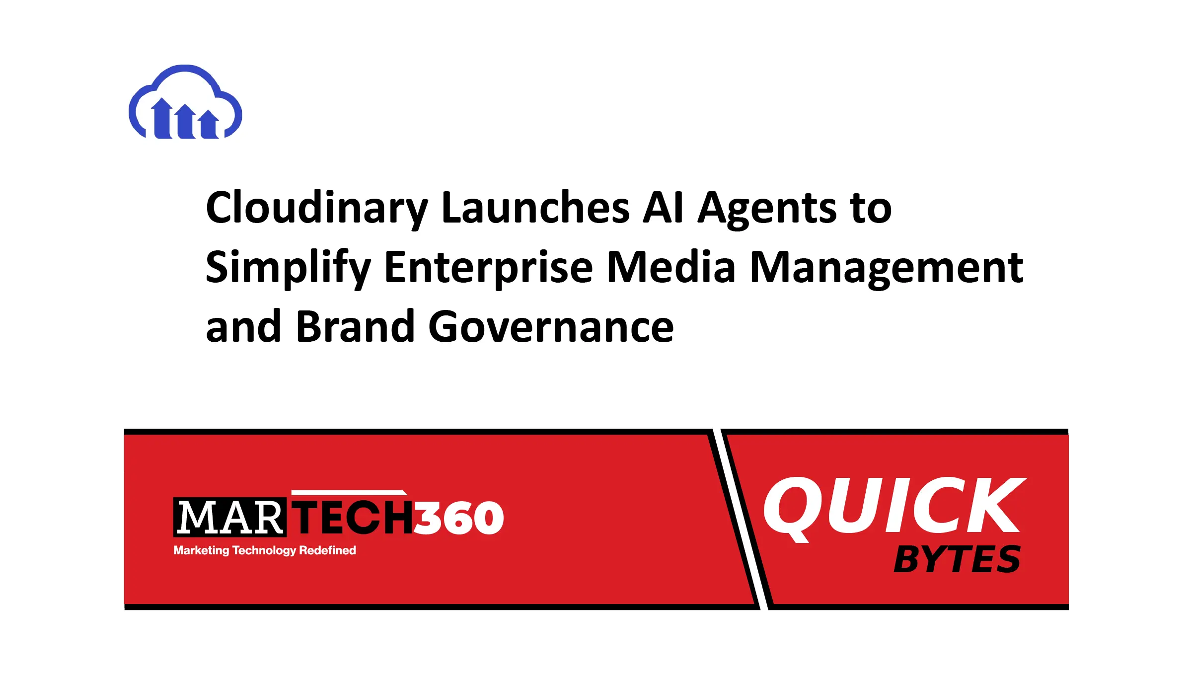 Cloudinary Launches AI Agents to Simplify Enterprise Media Management and Brand Governance
