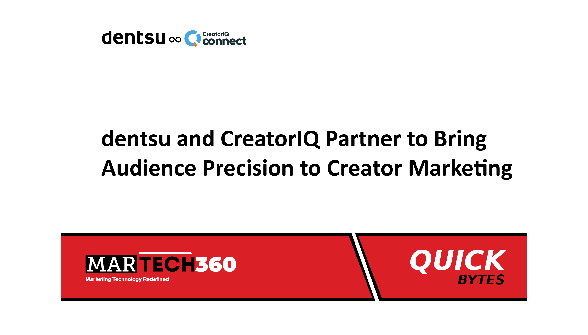 dentsu and CreatorIQ Partner to Bring Audience Precision to Creator Marketing