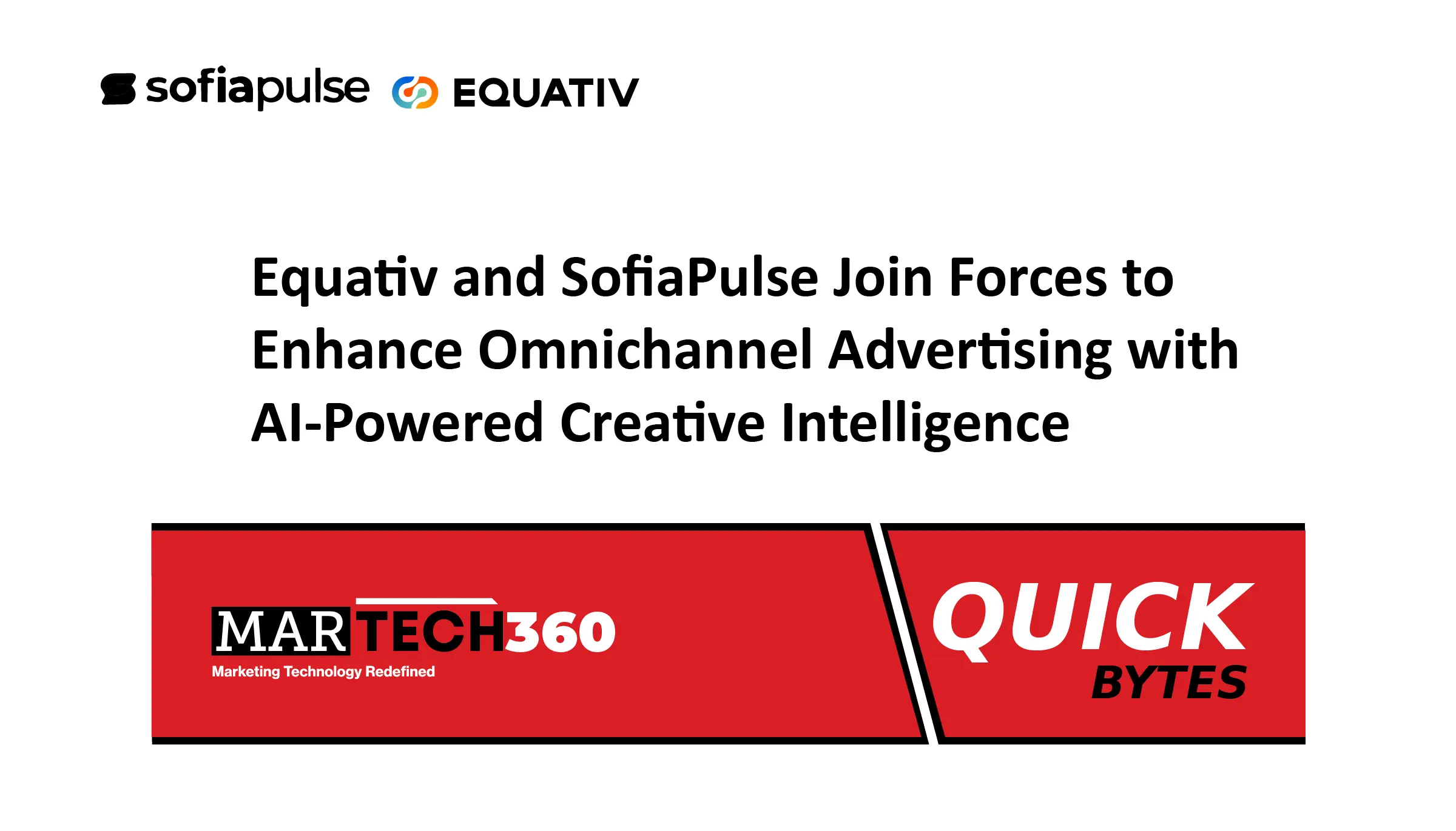 Equativ and SofiaPulse Join Forces to Enhance Omnichannel Advertising with AI-Powered Creative Intelligence