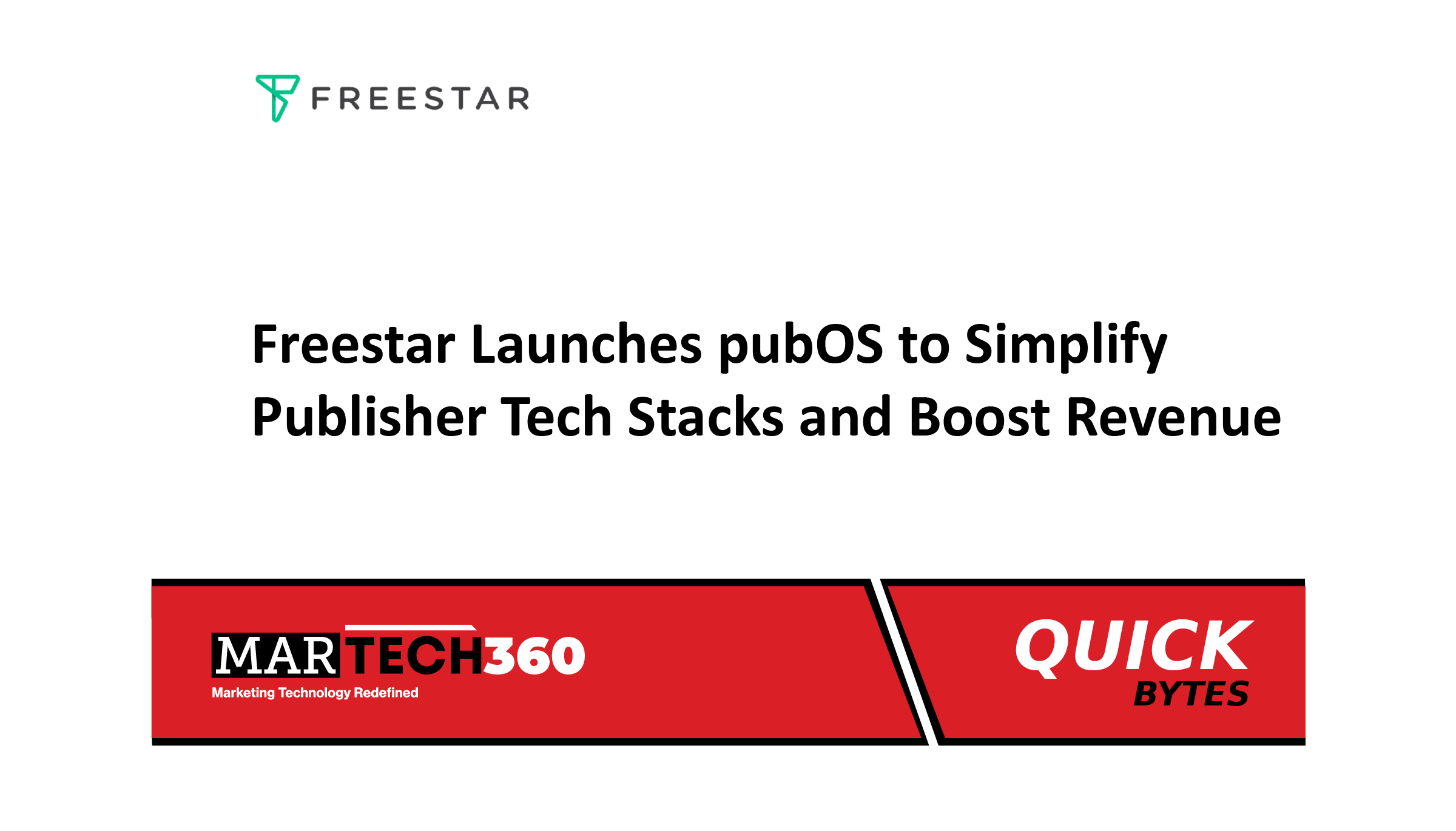 Freestar Launches pubOS to Simplify Publisher Tech Stacks and Boost Revenue