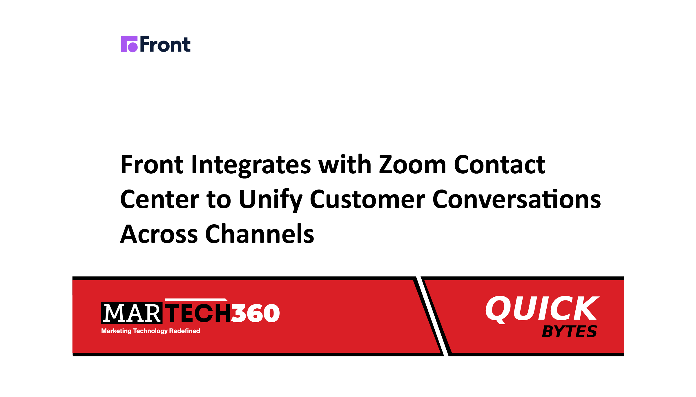 Front Integrates with Zoom Contact Center to Unify Customer Conversations Across Channels