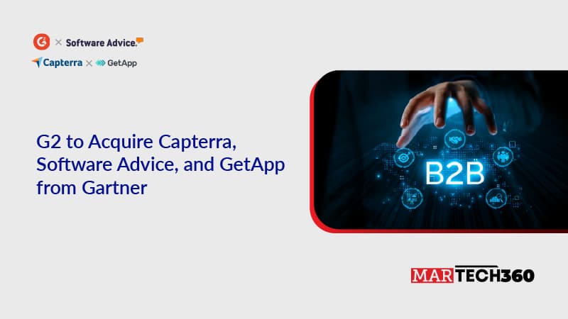 G2 to Acquire Capterra, Software Advice, and GetApp from Gartner