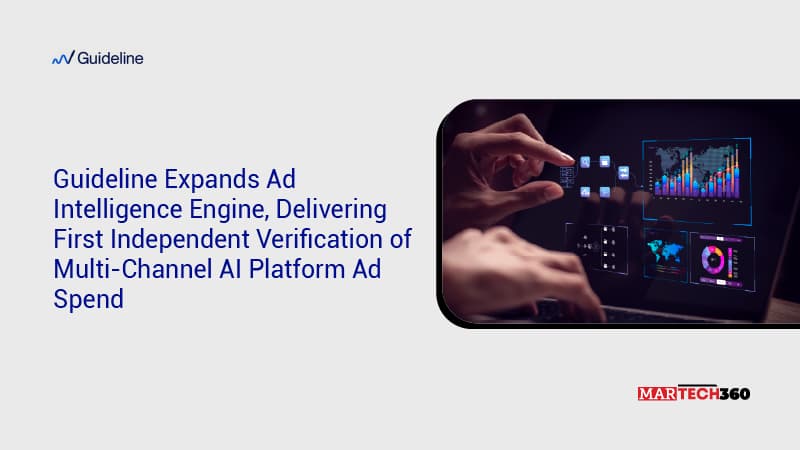 Guideline Expands Ad Intelligence Engine, Delivering First Independent Verification of Multi-Channel AI Platform Ad Spend