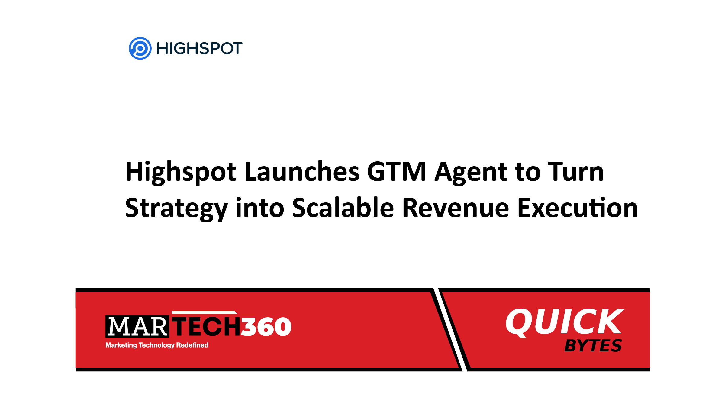 Highspot Launches GTM Agent to Turn Strategy into Scalable Revenue Execution