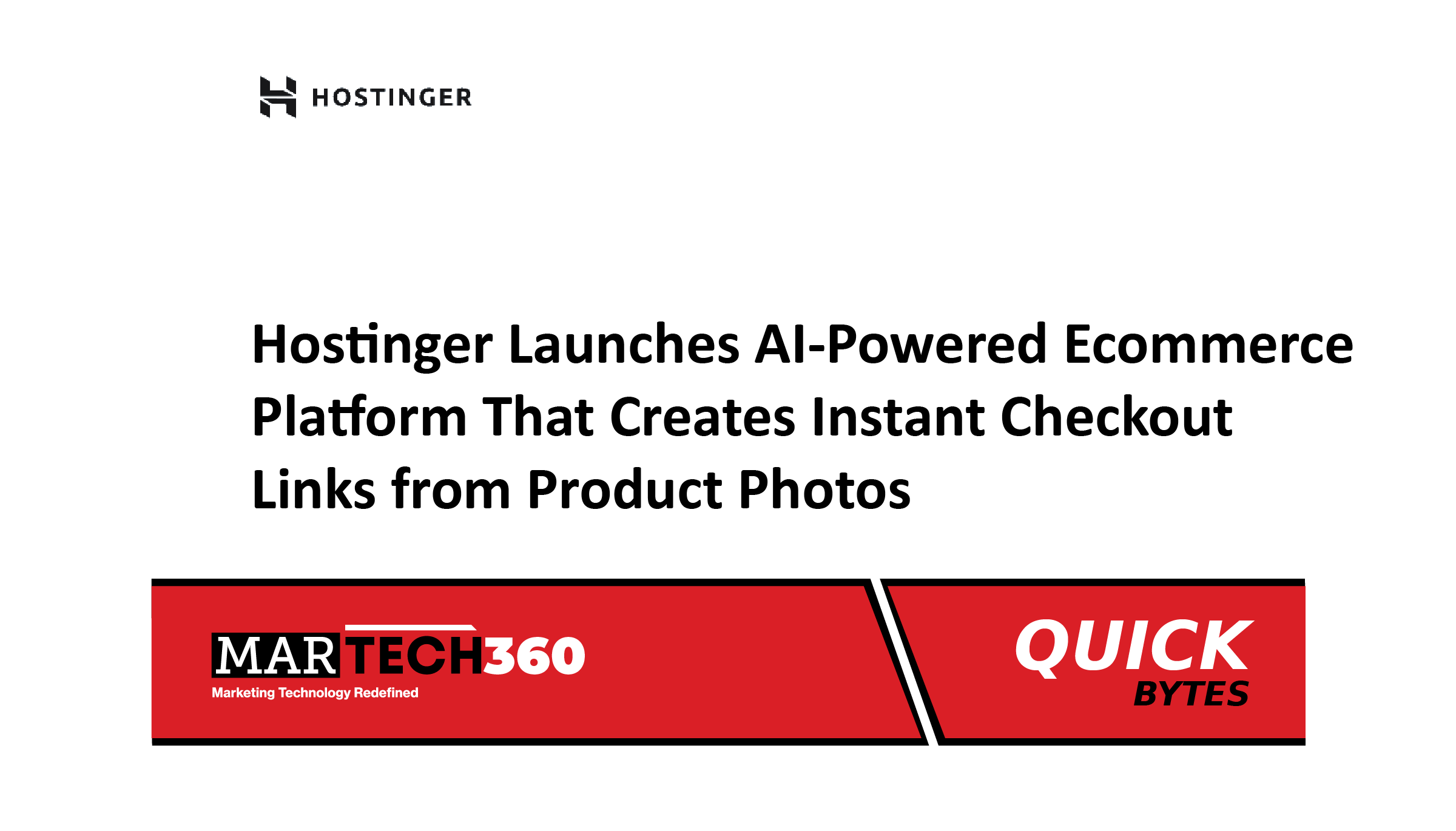 Hostinger Launches AI-Powered Ecommerce Platform That Creates Instant Checkout Links from Product Photos