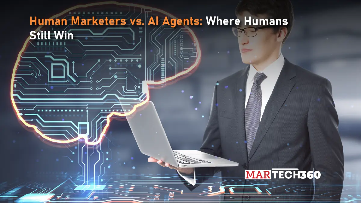 Human Marketers vs. AI Agents: Where Humans Still Win