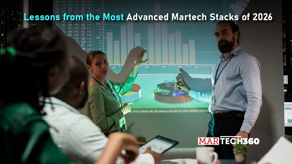 Lessons from the Most Advanced Martech Stacks of 2026