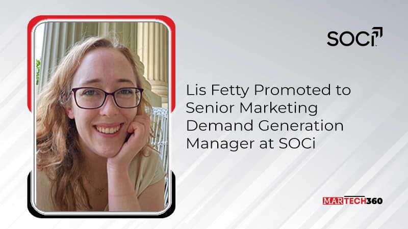 Lis Fetty Promoted to Senior Marketing Demand Generation Manager at SOCi