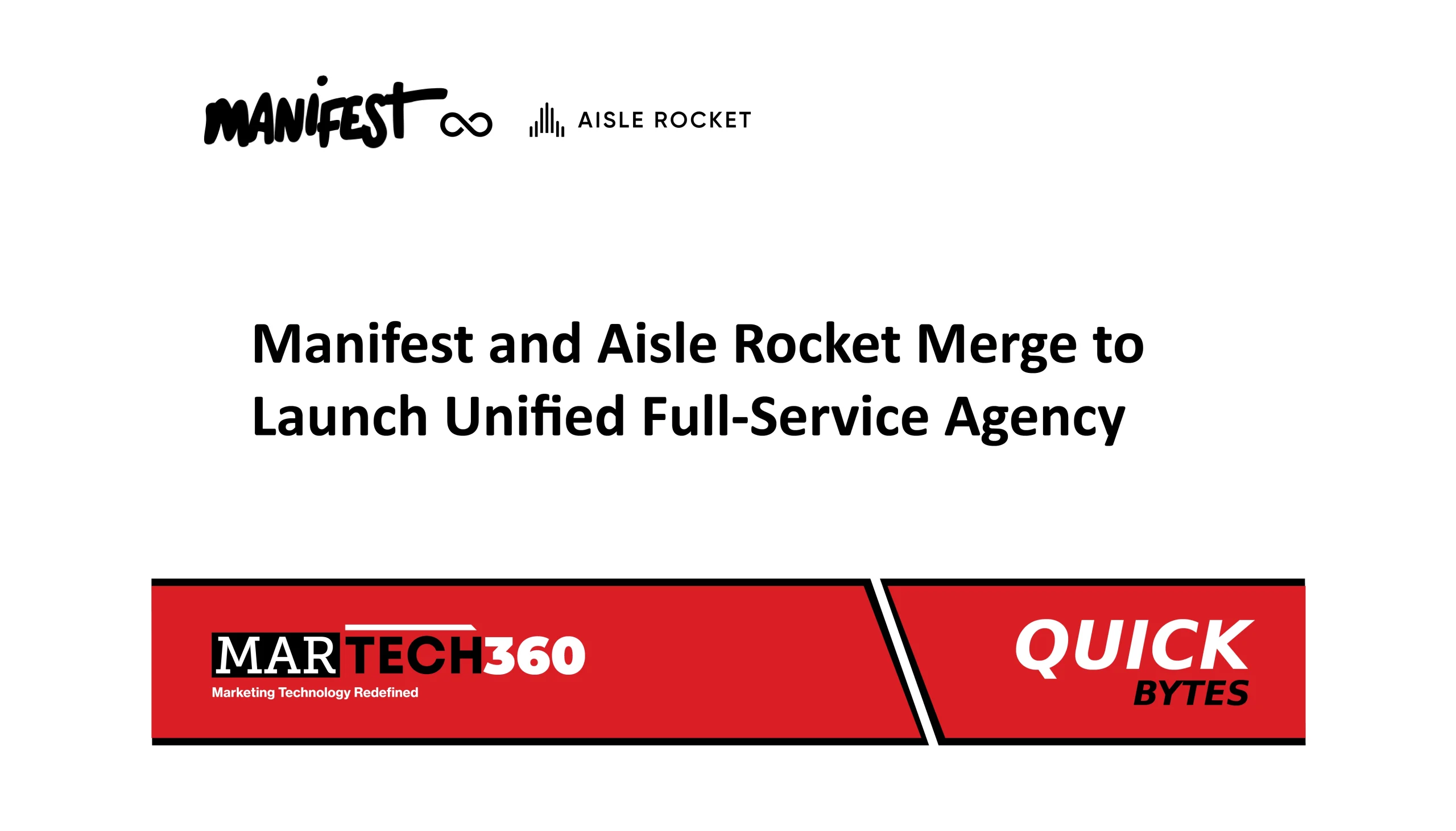 Manifest and Aisle Rocket Merge to Launch Unified Full-Service Agency