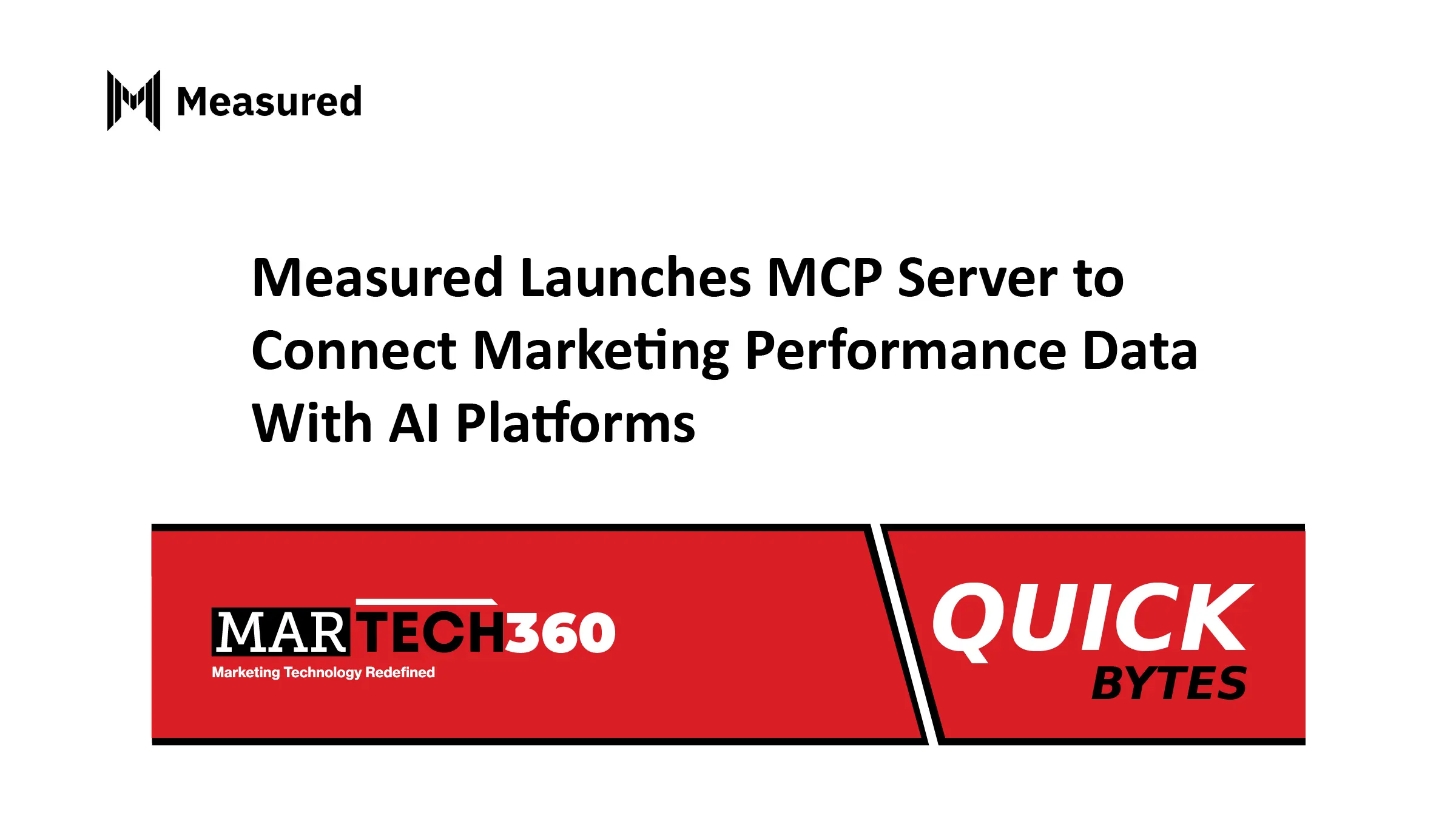 Measured Launches MCP Server to Connect Marketing Performance Data With AI Platforms