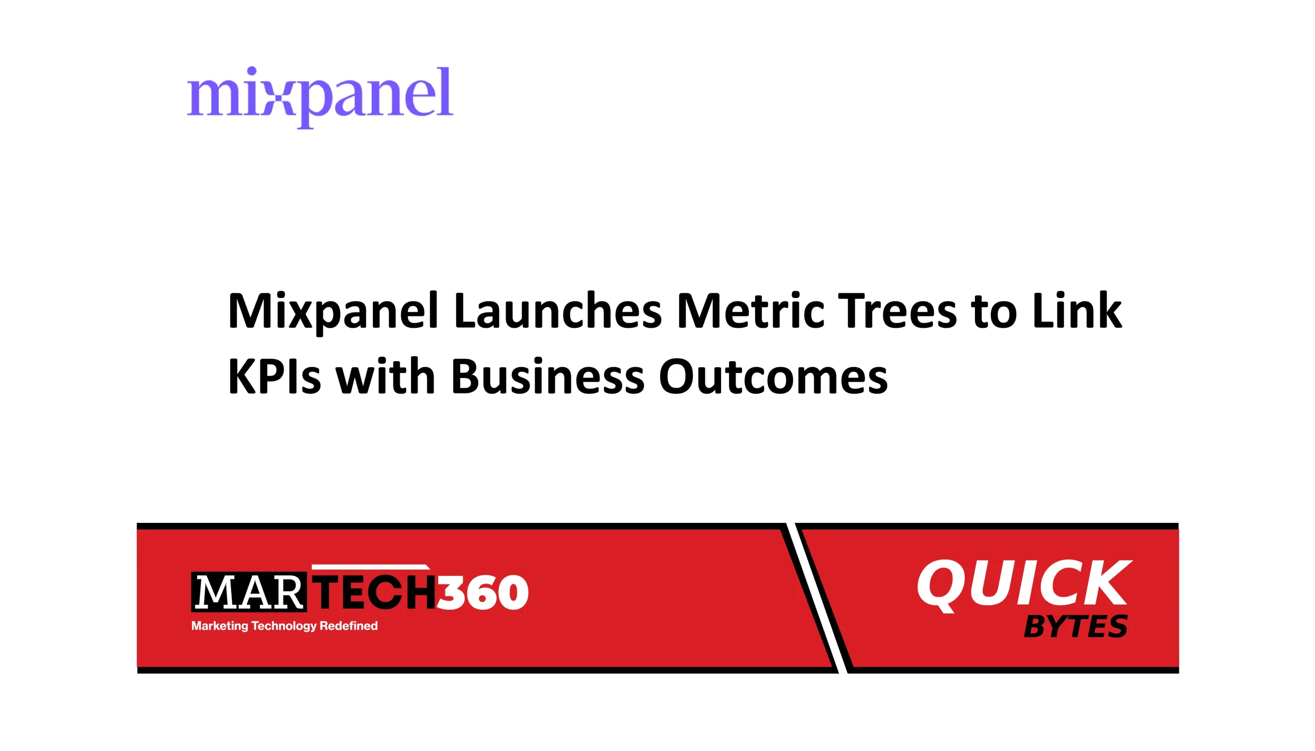 Mixpanel Launches Metric Trees to Link KPIs with Business Outcomes
