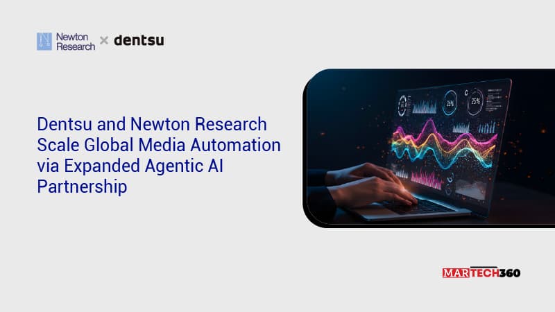 Dentsu and Newton Research Scale Global Media Automation via Expanded Agentic AI Partnership