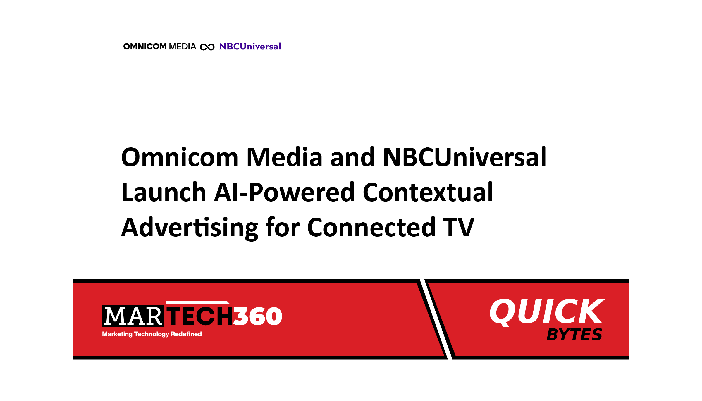 Omnicom Media and NBCUniversal Launch AI-Powered Contextual Advertising for Connected TV