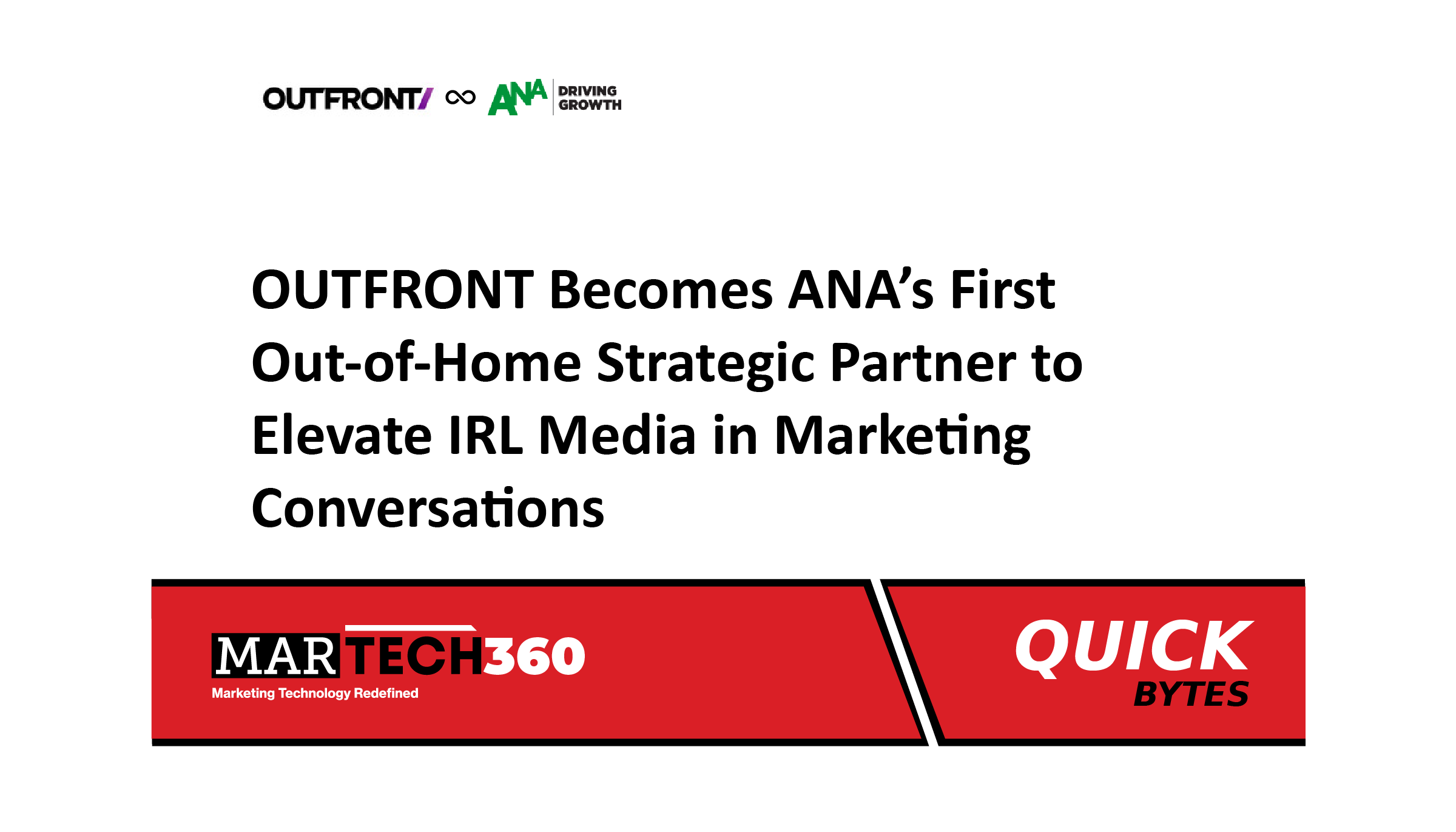 OUTFRONT Becomes ANA’s First Out-of-Home Strategic Partner to Elevate IRL Media in Marketing Conversations