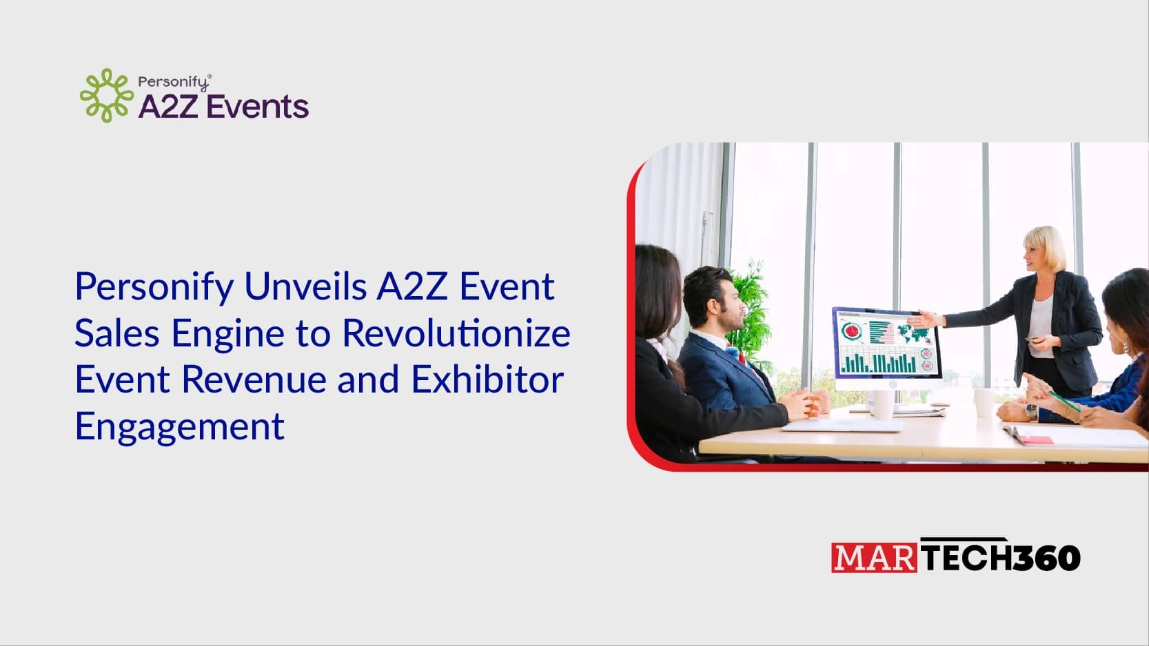 Personify Unveils A2Z Event Sales Engine to Revolutionize Event Revenue and Exhibitor Engagement
