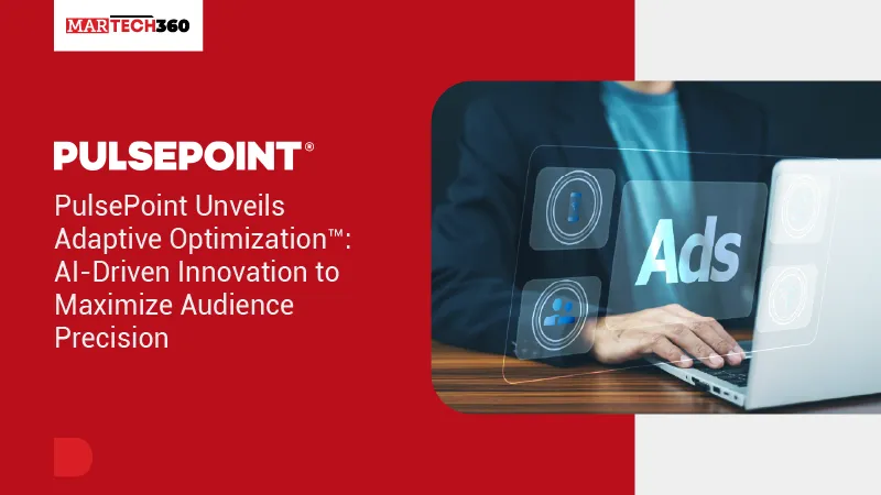 PulsePoint Unveils Adaptive Optimization™: AI-Driven Innovation to Maximize Audience Precision