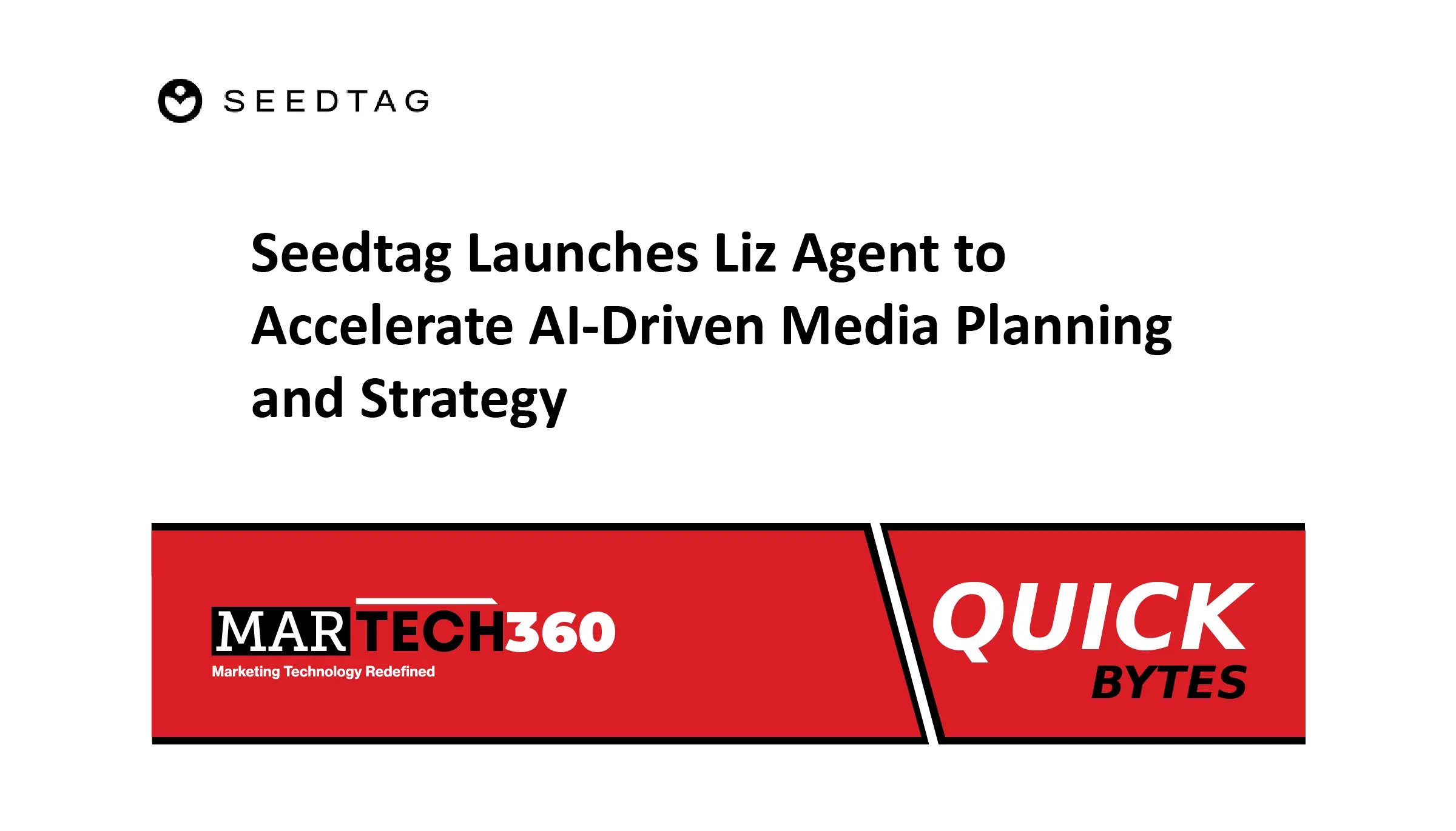 Seedtag Launches Liz Agent to Accelerate AI-Driven Media Planning and Strategy